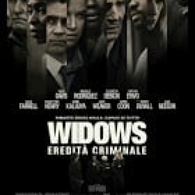Widows &#8211; Eredità Criminale