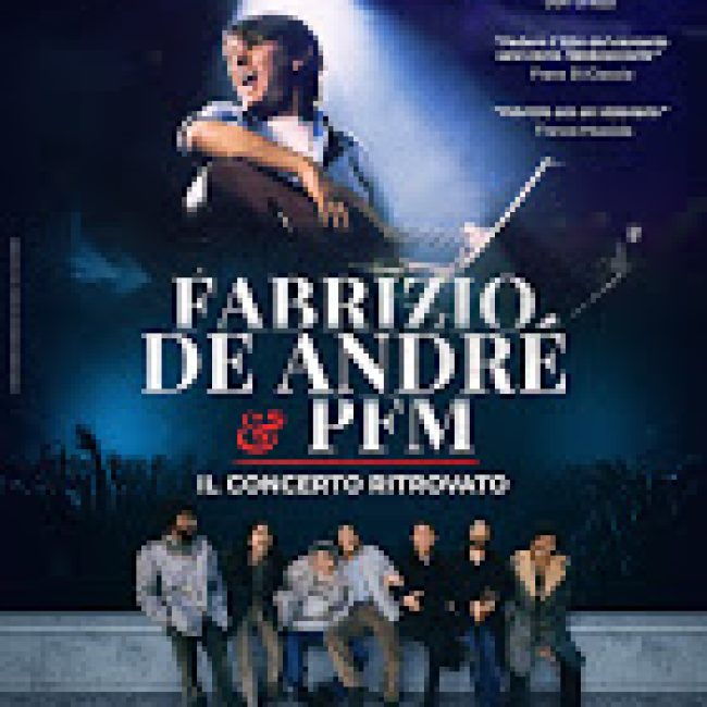 Fabrizio De André e PFM – Il concerto ritrovato