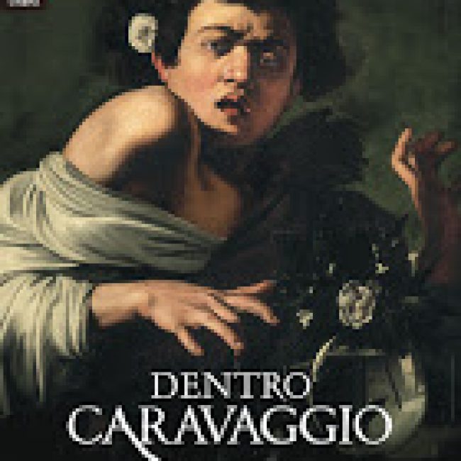 Dentro Caravaggio