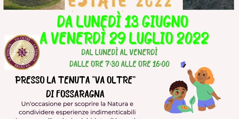 ISCRIZIONI CENTRI ESTIVI 2022