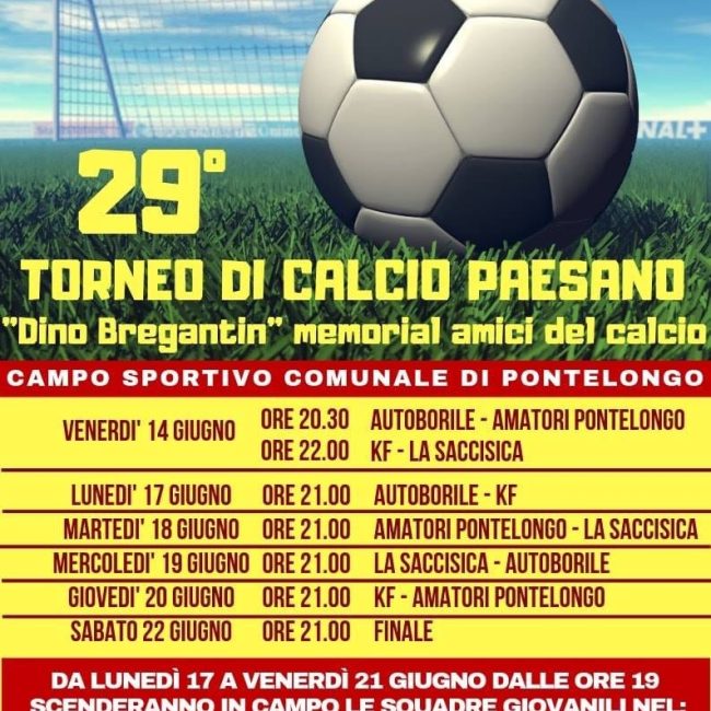 29° Torneo di Calcio Paesano “Dino Bregantin” 