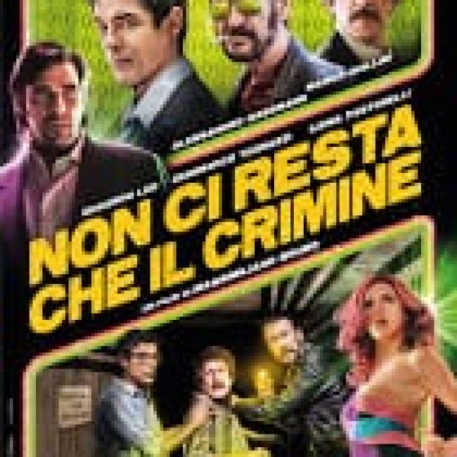 Non ci resta che il crimine