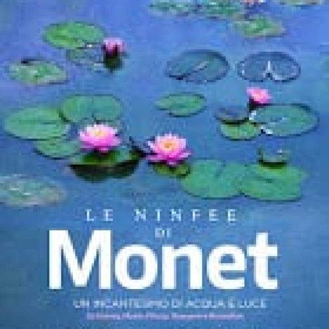 Le ninfee di Monet – Un incantesimo di acqua e di luce