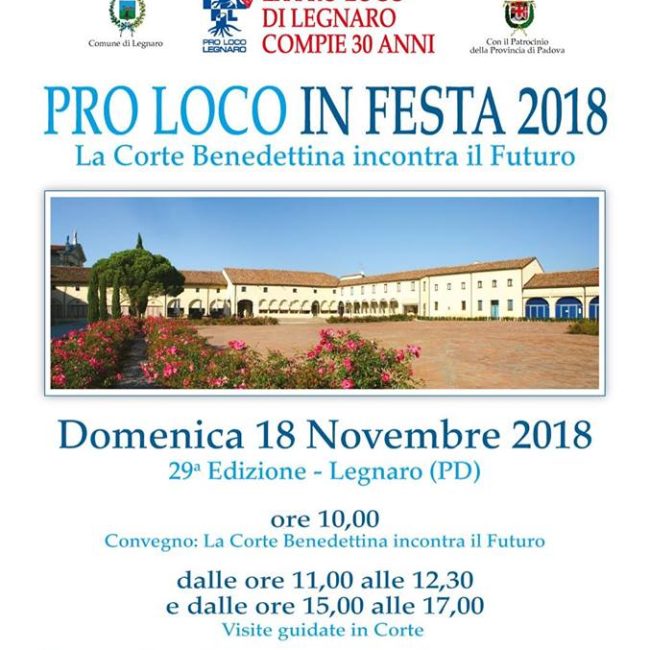 Pro Loco in Festa 2018 – 29^ Edizione alla Corte Benedettina di Legnaro