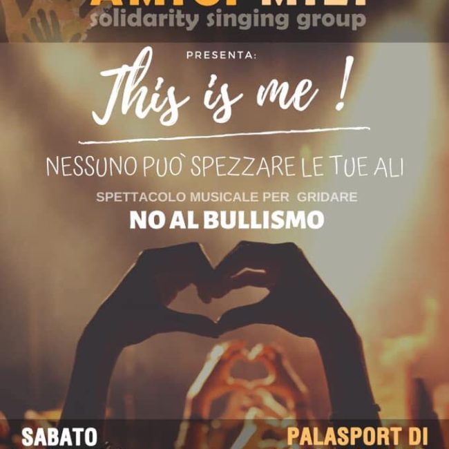 Spettacolo Musicale Solidale ”This is me-nessuno può spezzare le tue ali”
